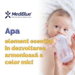 Apa - element esențial în dezvoltarea armonioasă a celor mici